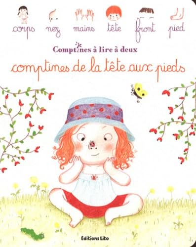 Comptines à lire à deux : Comptines de la tête aux pieds - Dès 2 ans ( périmé ) 9782244405650