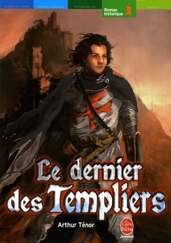 Le dernier des Templiers 9782013219853