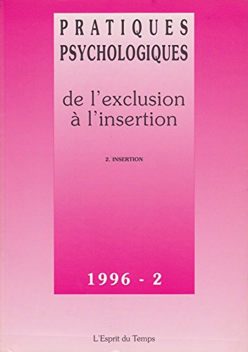 Pratiques psycho.96-2 : Exclus. inser. 2 9782908206678