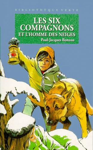 Les Six Compagnons et l'Homme des neiges 9782010168697