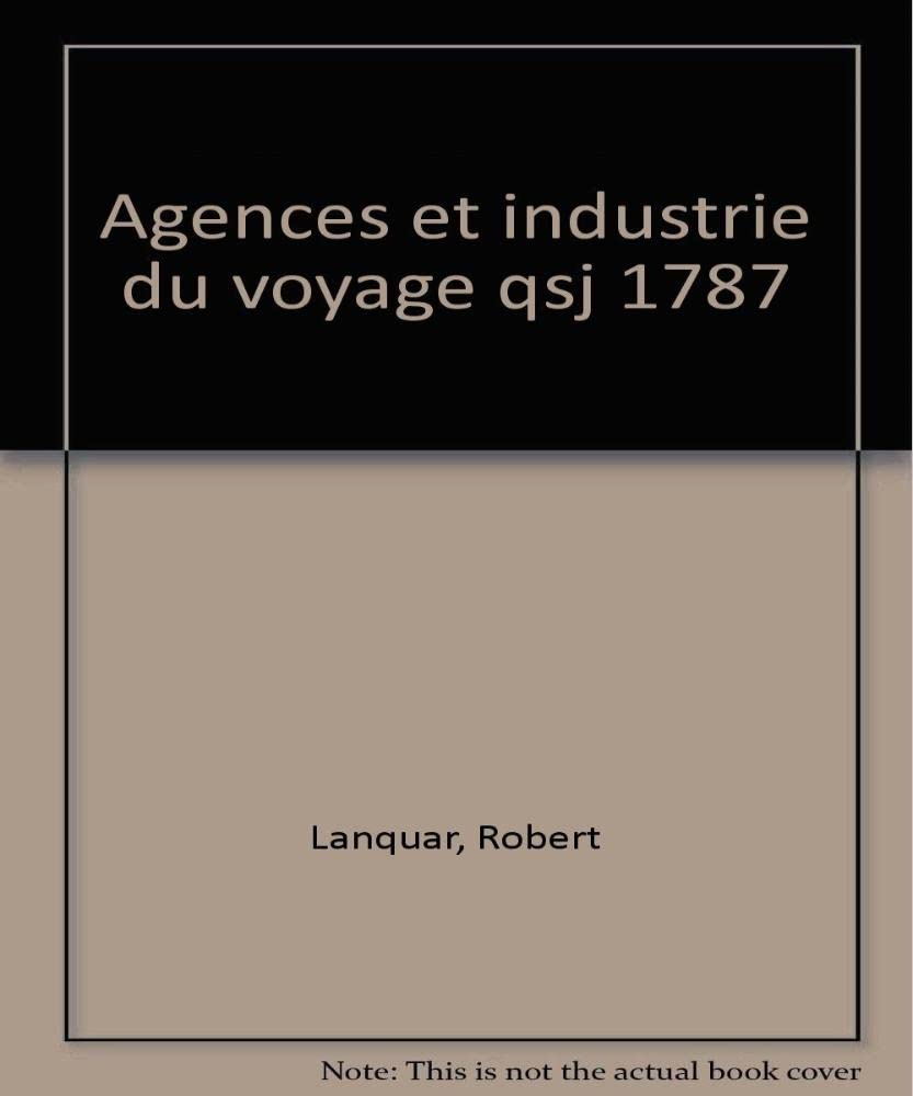 Agences et industrie du voyage 9782130471929