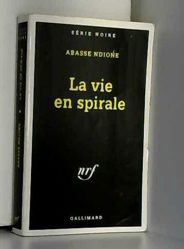 La vie en spirale 9782070496884