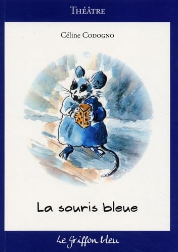 La souris bleue 9782916422060