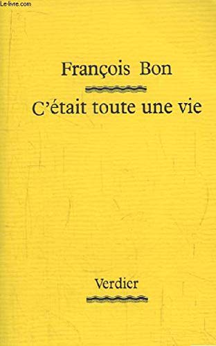 C'était toute une vie (0000) 9782864322252