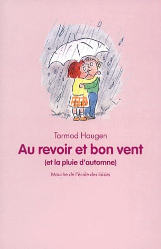 Au revoir et bon vent (et la pluie d'automne) 9782211069335