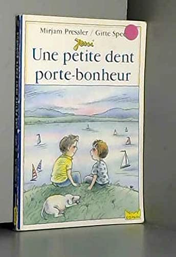 Une petite dent porte-bonheur 010598 9782010189654