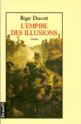 L'empire des illusions 9782207246917