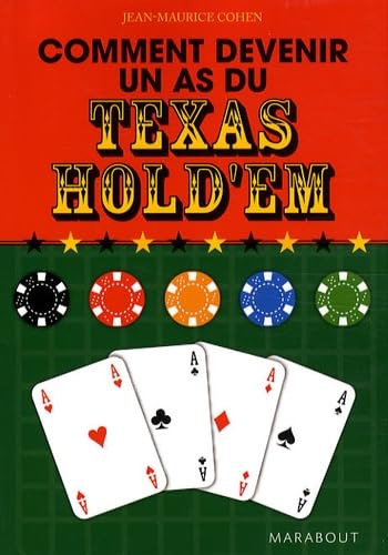 Comment devenir un as du Texas Hold'em 9782501056410