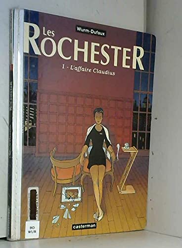 Les Rochester, tome 1 : L'Affaire Claudius 9782203389694