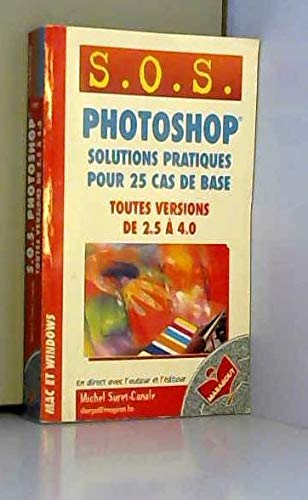 SOS Photoshop, toutes versions de 2.5 à 4.0 9782501022729