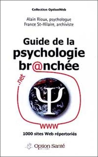 Guide de la psychologie br@nchée 9782922598063