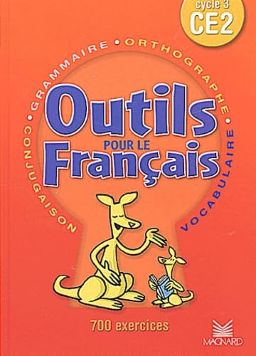 Outils Pour Le Francais Ce2 9782210655010