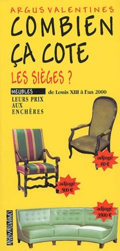 Combien ça cote : Les sièges 9782919769070