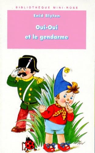 Oui-Oui Et Le Gendarme 9782012092778