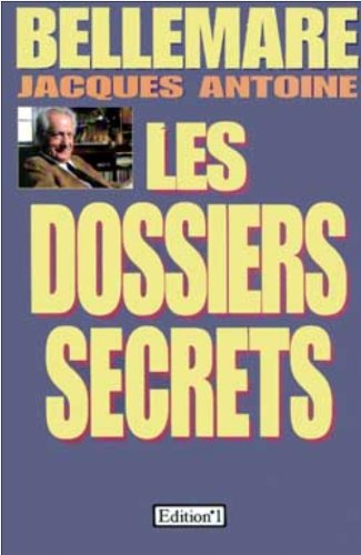 Les dossiers secrets 9782863917817