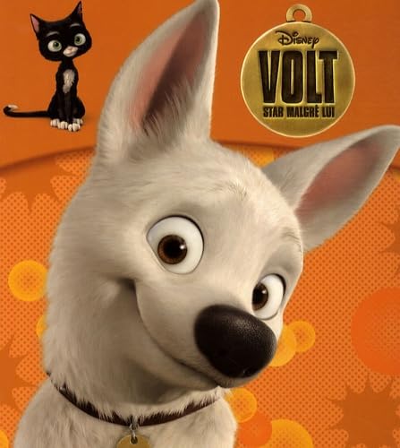 Volt: Star malgré lui 9782014631777