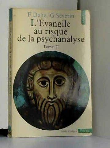 L'Évangile au risque de la psychanalyse 9782020063203