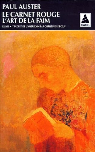 Le carnet rouge. suivi de L'art de la faim 9782742702725