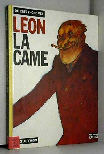 Leon la came: ANCIENNE EDITION ROMAN A SUIVRE (1) 9782203359109
