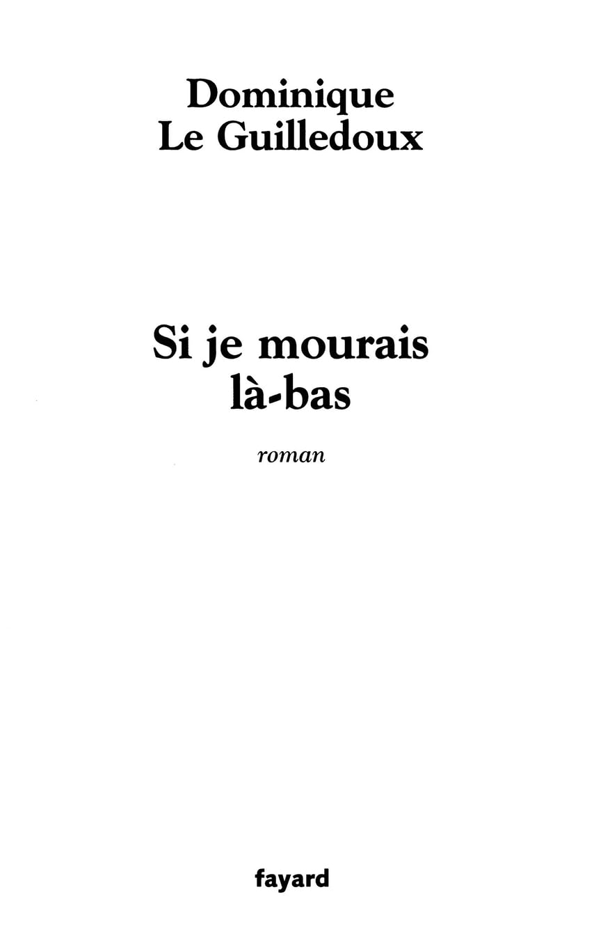 Si je mourais là-bas 9782213615592