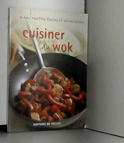 Cuisiner au Wok 9782732887128
