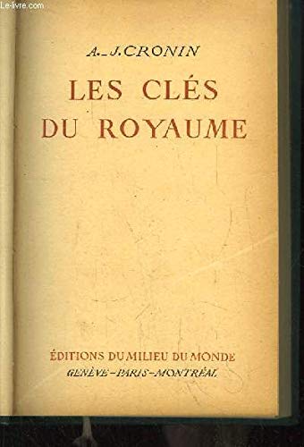 Les clés du royaume (The keys of the kingdom)