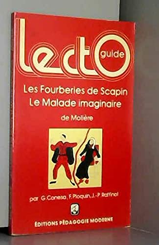 Les fourberies de Scapin, Le malade imaginaire, de Molière 9782729400217