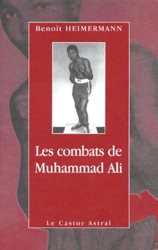 Les Combats de Muhammad Ali 9782859203511