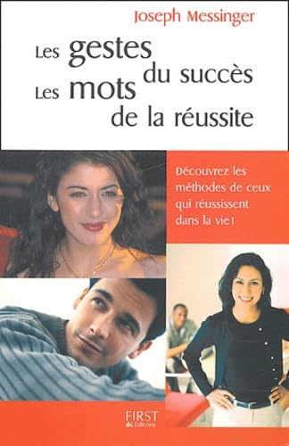 Les gestes du succès, les mots de la réussite 9782876918894