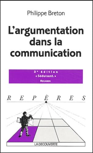 L'Argumentation dans la communication 9782707141842