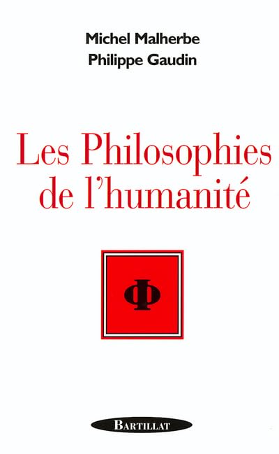 Les Philosophies de l'humanité 9782841002726