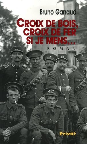 Croix de bois, croix de fer, si je mens... 9782708958456