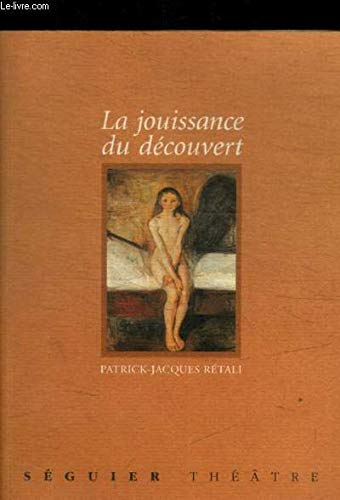 La Jouissance du découvert 9782840491552
