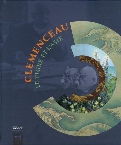 clemenceau, le tigre et l'asie (0) 9789461611338