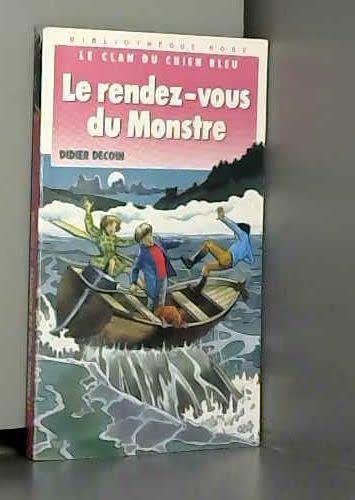 Le rendez-vous du monstre 9782010143885