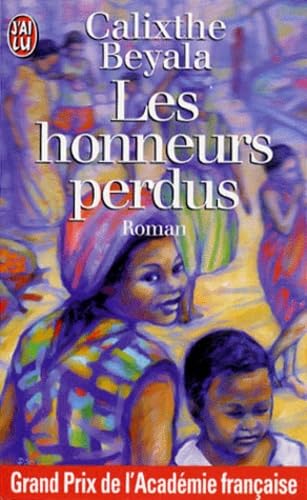 Les honneurs perdus - Grand Prix du Roman de l'Académie Française 1996 9782290049747