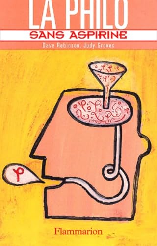 La philo sans aspirine 9782080680341