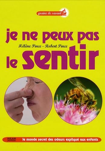 Je ne peux pas le sentir 9782745935335