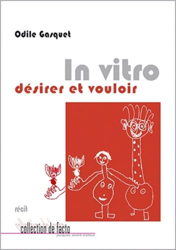 In vitro, désirer et vouloir 9782757002216