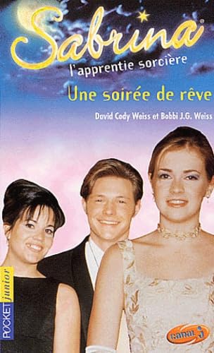 Sabrina, une soirée de rêve : numéro 17 9782266118194