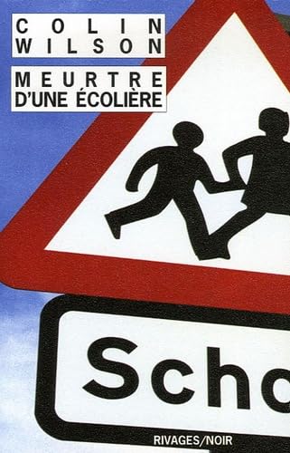 Meurtre d'une écolière 9782743615505