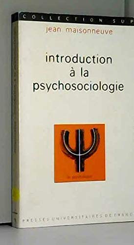 Introduction à la psychosociologie 9782130391524