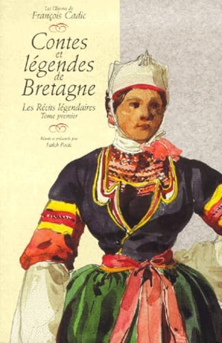 Récits légendaires, tome 1 9782843620713
