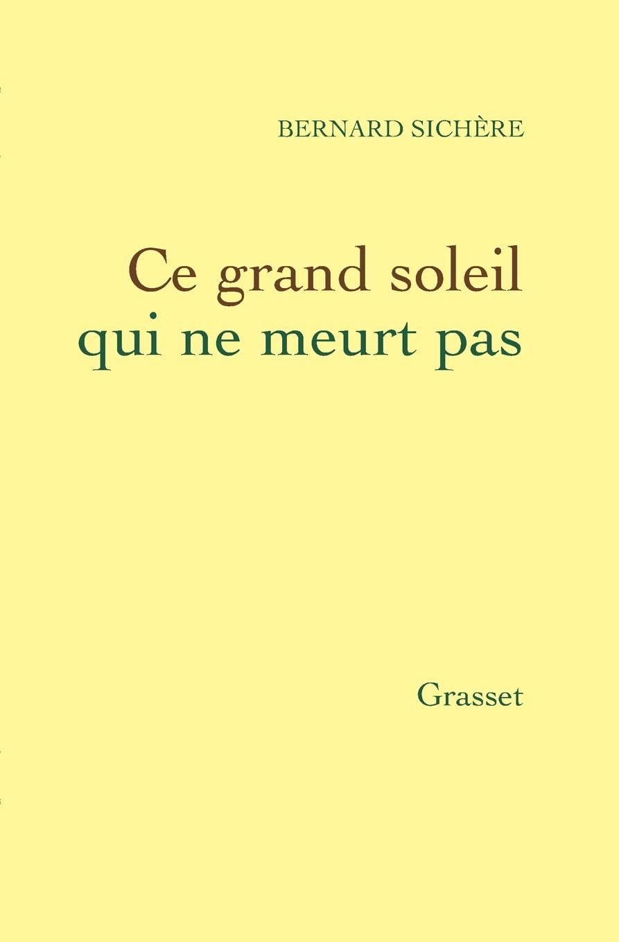 Ce grand soleil qui ne meurt pas 9782246785965