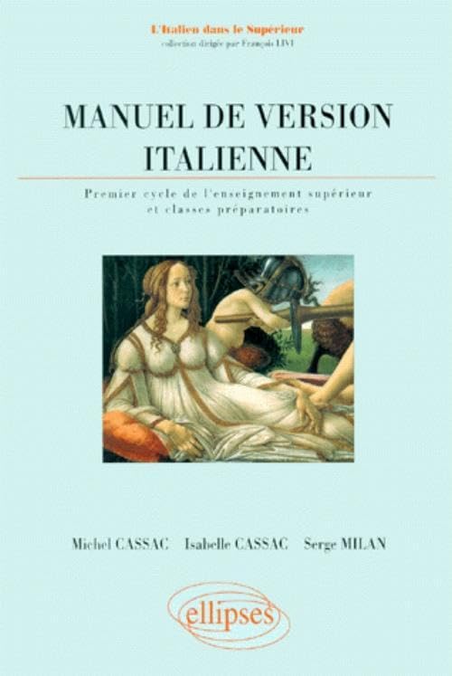 Manuel de version italienne : 1er cycle de l'enseignement supérieur et classes préparatoires 9782729859053
