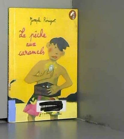 La pêche aux caramels 9782841464418