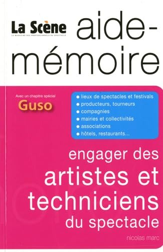 Engager des artistes et techniciens du spectacle 9782917812099