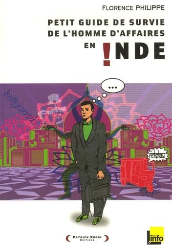 Petit guide de survie de l'homme d'affaires en Inde 9782352280026