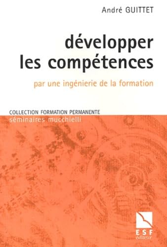 Développer les compétences par une ingénierie de la formation 9782710113041