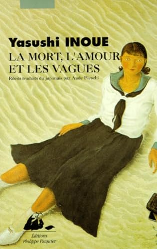 La Mort, l'amour et les vagues 9782877301954